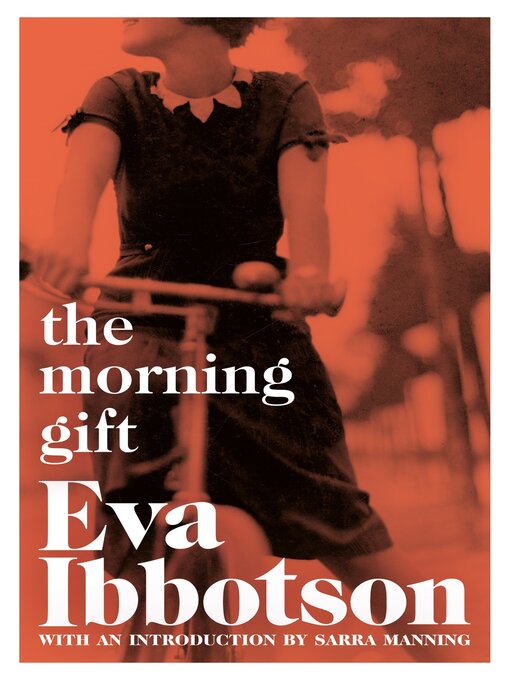 Title details for The Morning Gift by Eva Ibbotson - Available